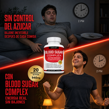 Blood Sugar Complex — Controla Tu Azúcar, Elimina El Bajón De Energía y Reduce Los Antojos Con 20 Ingredientes Activos ⚡